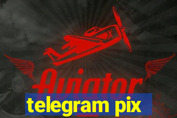 telegram pix